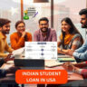 How To Refinance Indian Student Loan in USA Full Guide